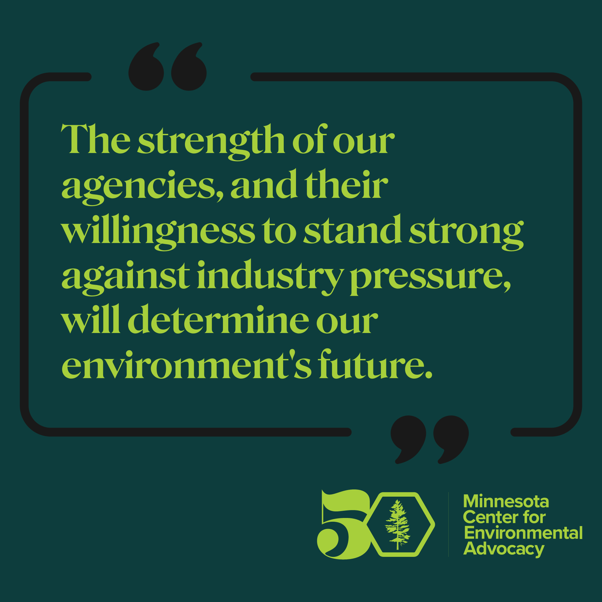 quote that we need strong agencies on green background
