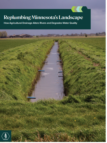 cover of report replumbing minnesota's landscape with drainage ditch