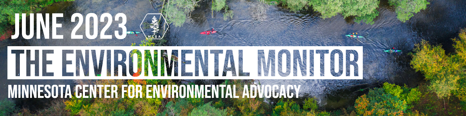 words environmental monitor June over an aerial photo of kayakers in a river