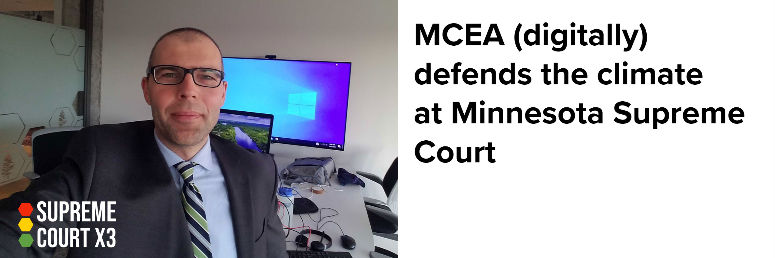 MCEA (digitally) defends the climate at Minnesota Supreme Court