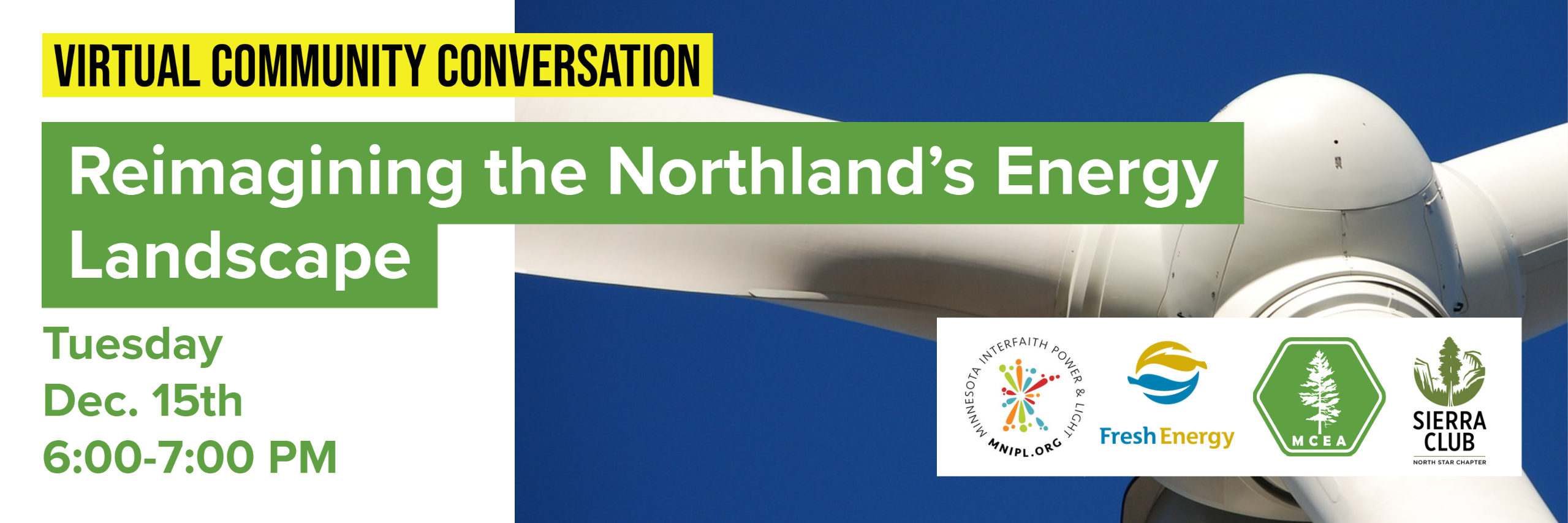 virtual community conversation - reimagining the Northland's energy landscape Tuesday December 15th 6 - 7 pm