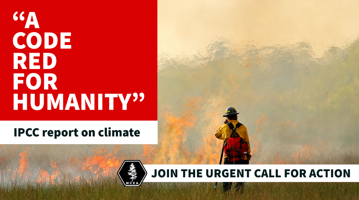 text: a code red for humanity IPCC report on climate. Join the urgent call for action. Image: wildfire with firefighter in foreground
