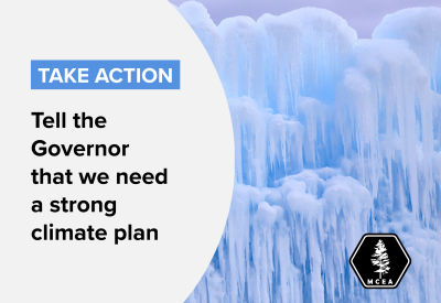 Take action: tell the Governor that we need a strong climate plan