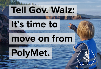Tell gov. Walz: It's time to move on from PolyMet