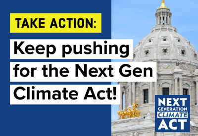 Take action: Keep pushing for the next gen climate act!