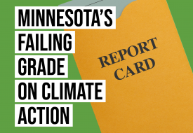 Minnesota's failing grade on climate action