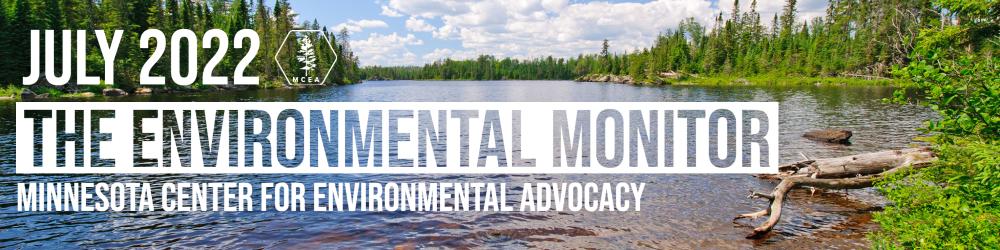 July 2022 Environmental Monitor