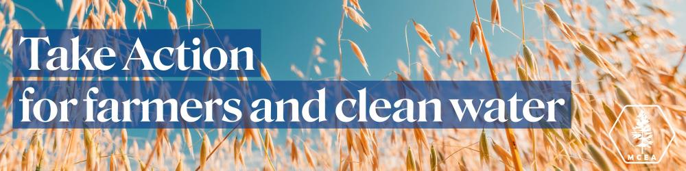 Take action for farmers and clean water